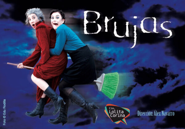 Brujas de la Cia. Lolita Corina